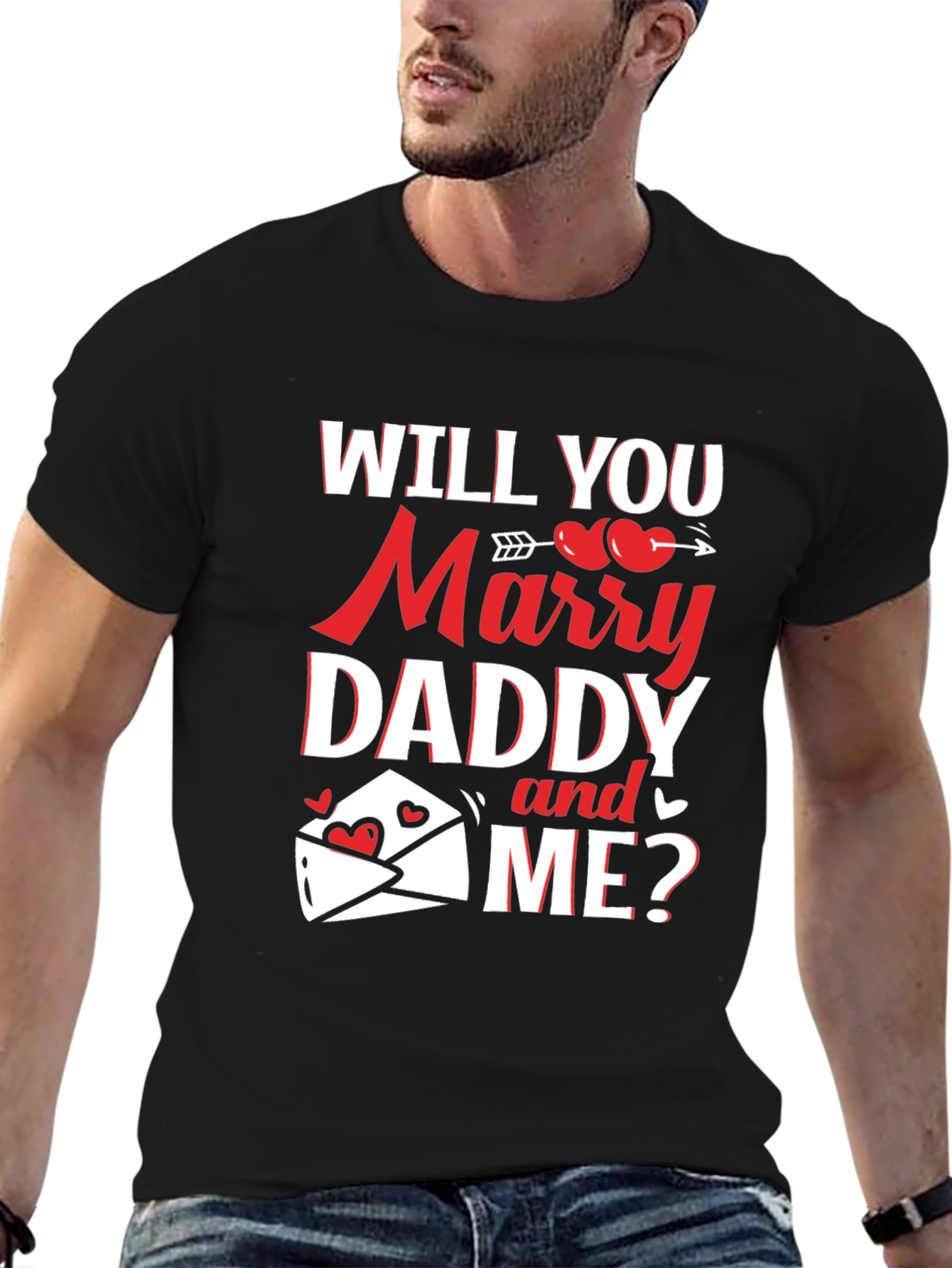 Will You Marry Daddy and Me? Graphic Tee