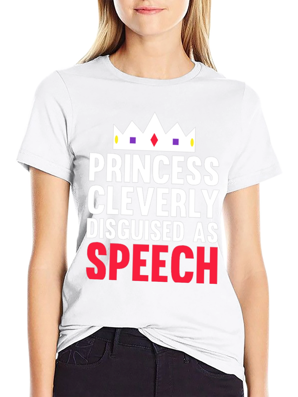 Princess Cleverly Disguised as Speech T-Shirt