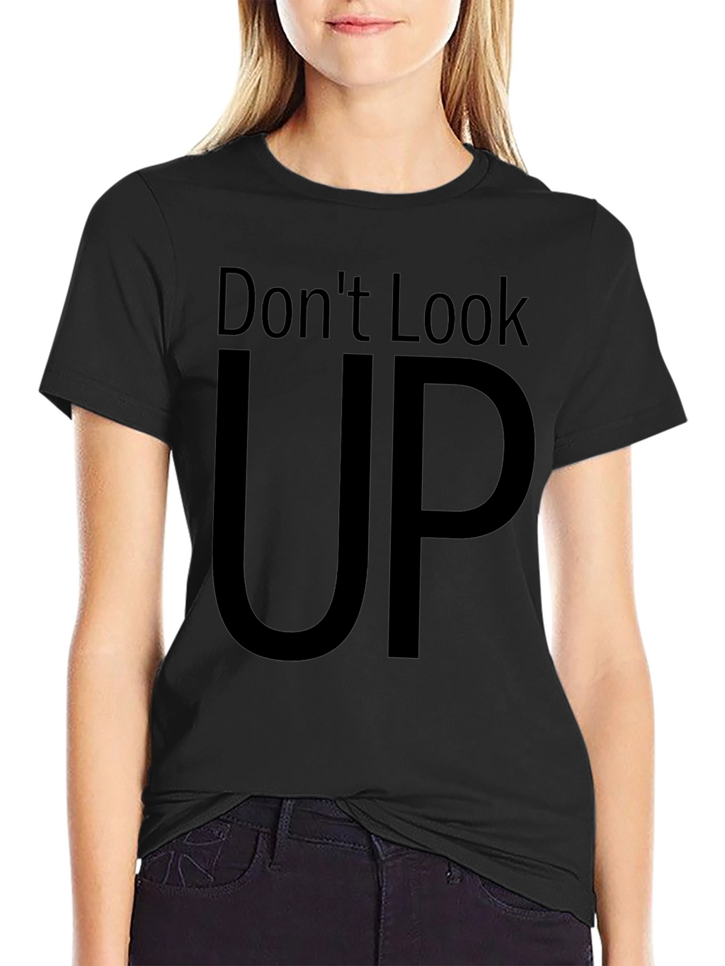 Dont Look Up Graphic Tee - Black Cotton T-Shirt
