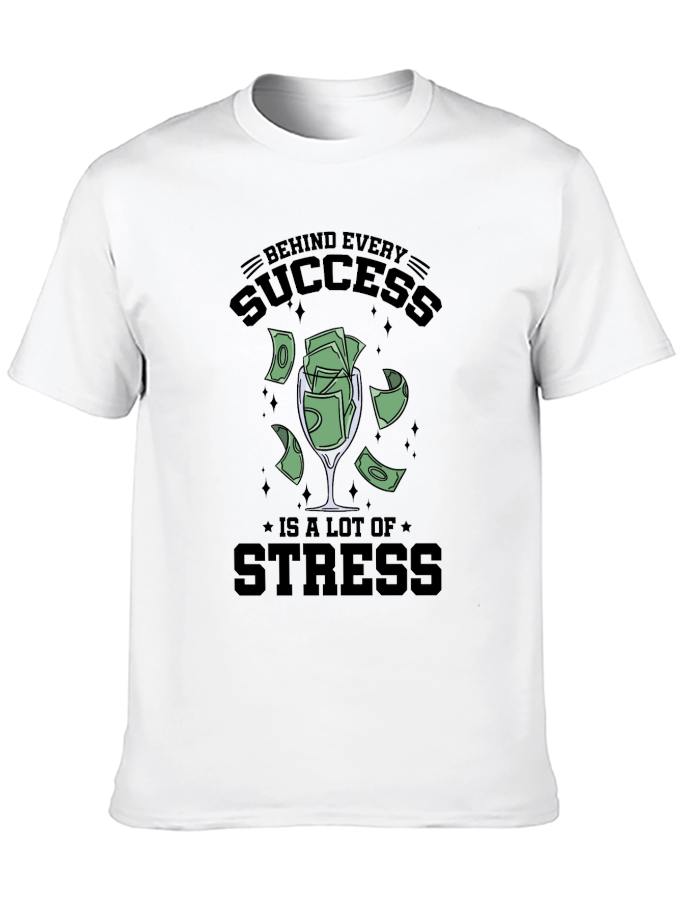 Success & Stress Graphic Tee - Soft Cotton Blend