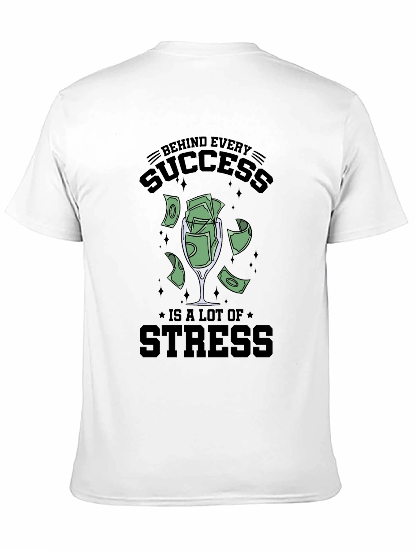 Success & Stress Graphic Tee - Soft Cotton Blend