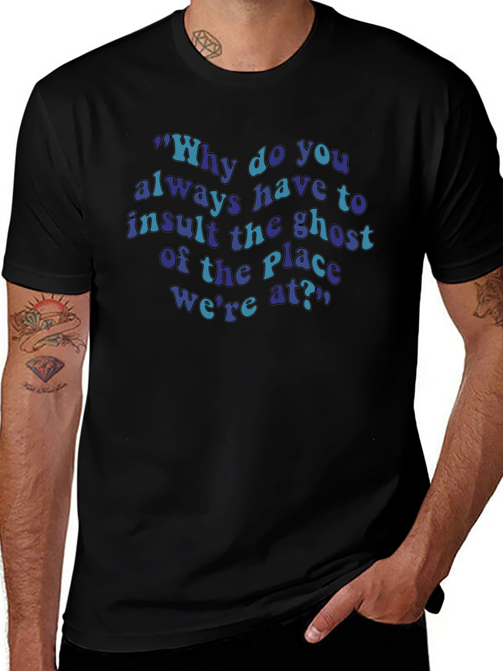 Insult The Ghost T-Shirt Funny Quote Tee
