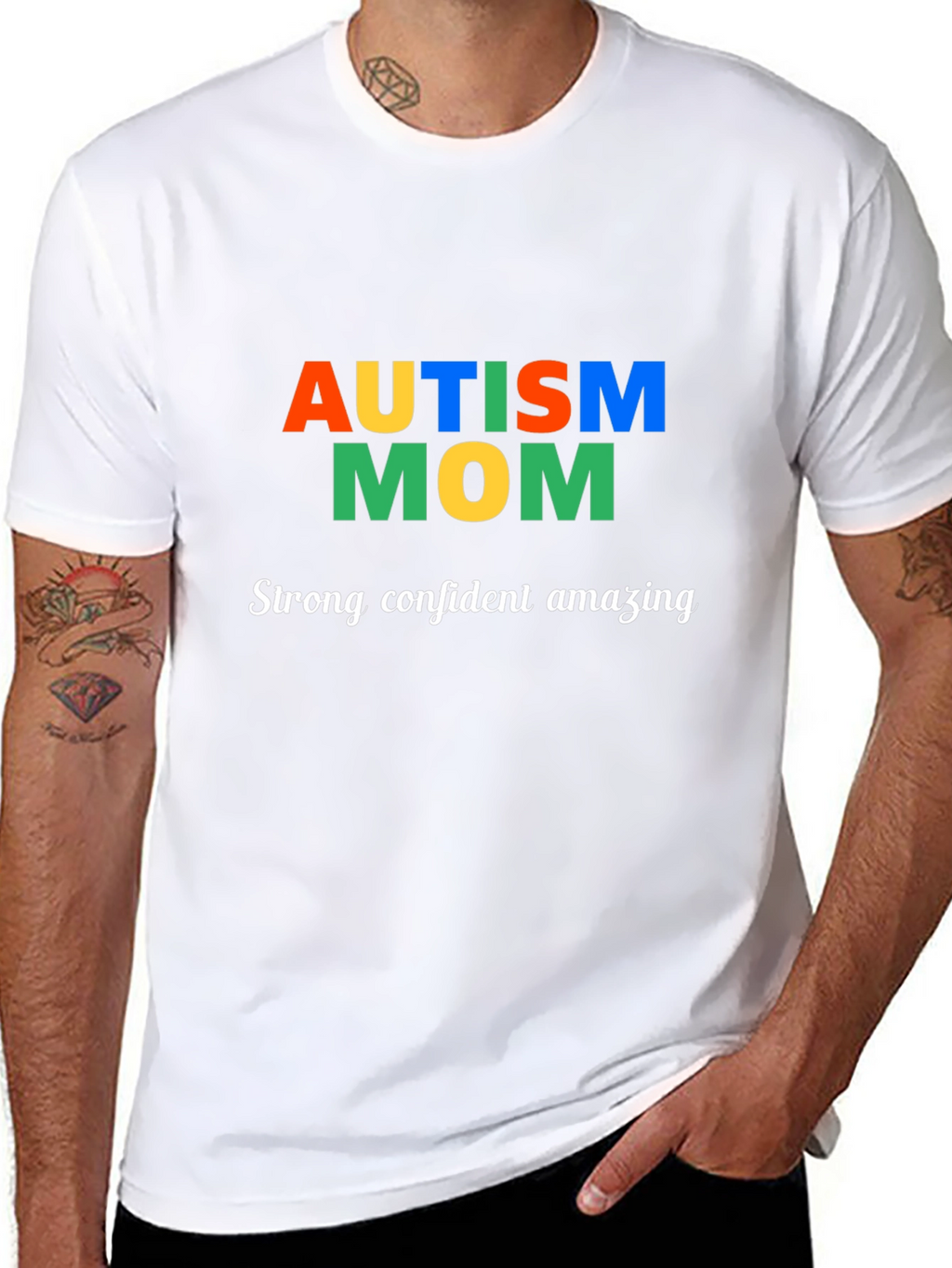 Autism Mom T-Shirt - Strong Confident Amazing