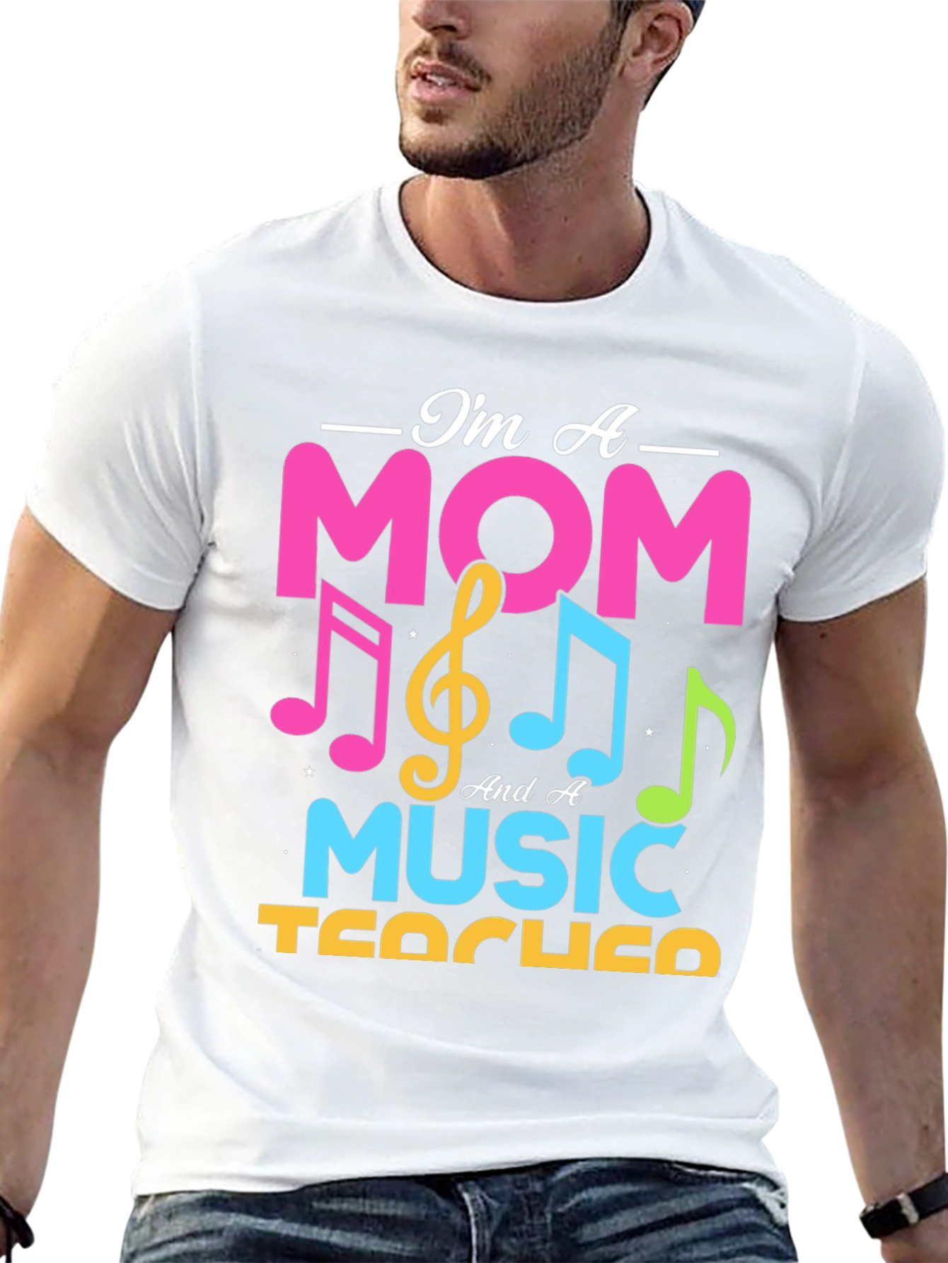 Im A Mom And A Music Teacher T-Shirt