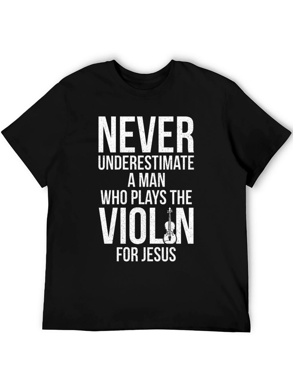 Never Underestimate Violinist T-Shirt