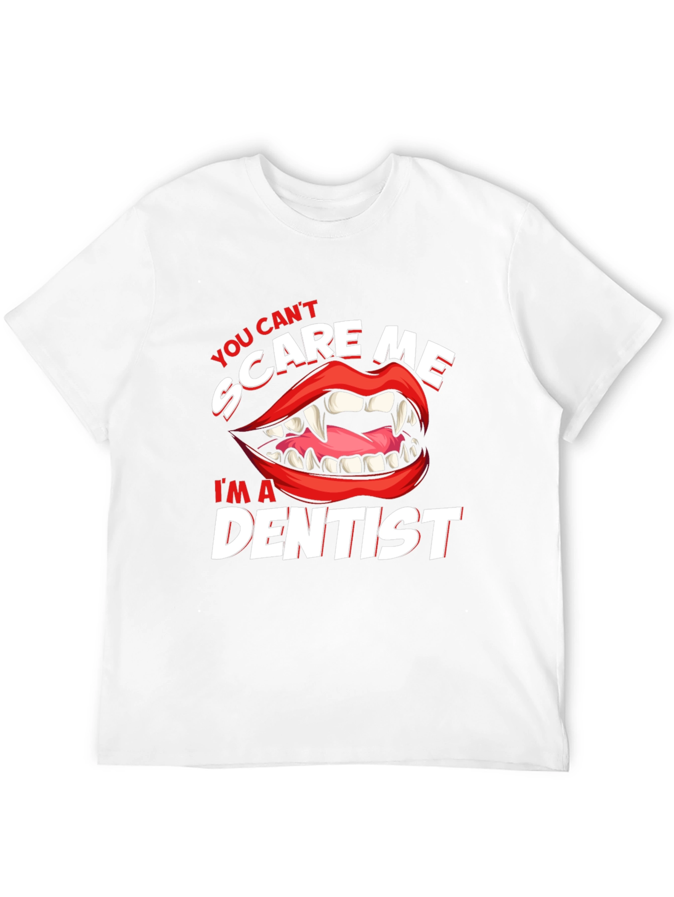 Dentist Scare Me T-Shirt: Halloween Doctor Tee