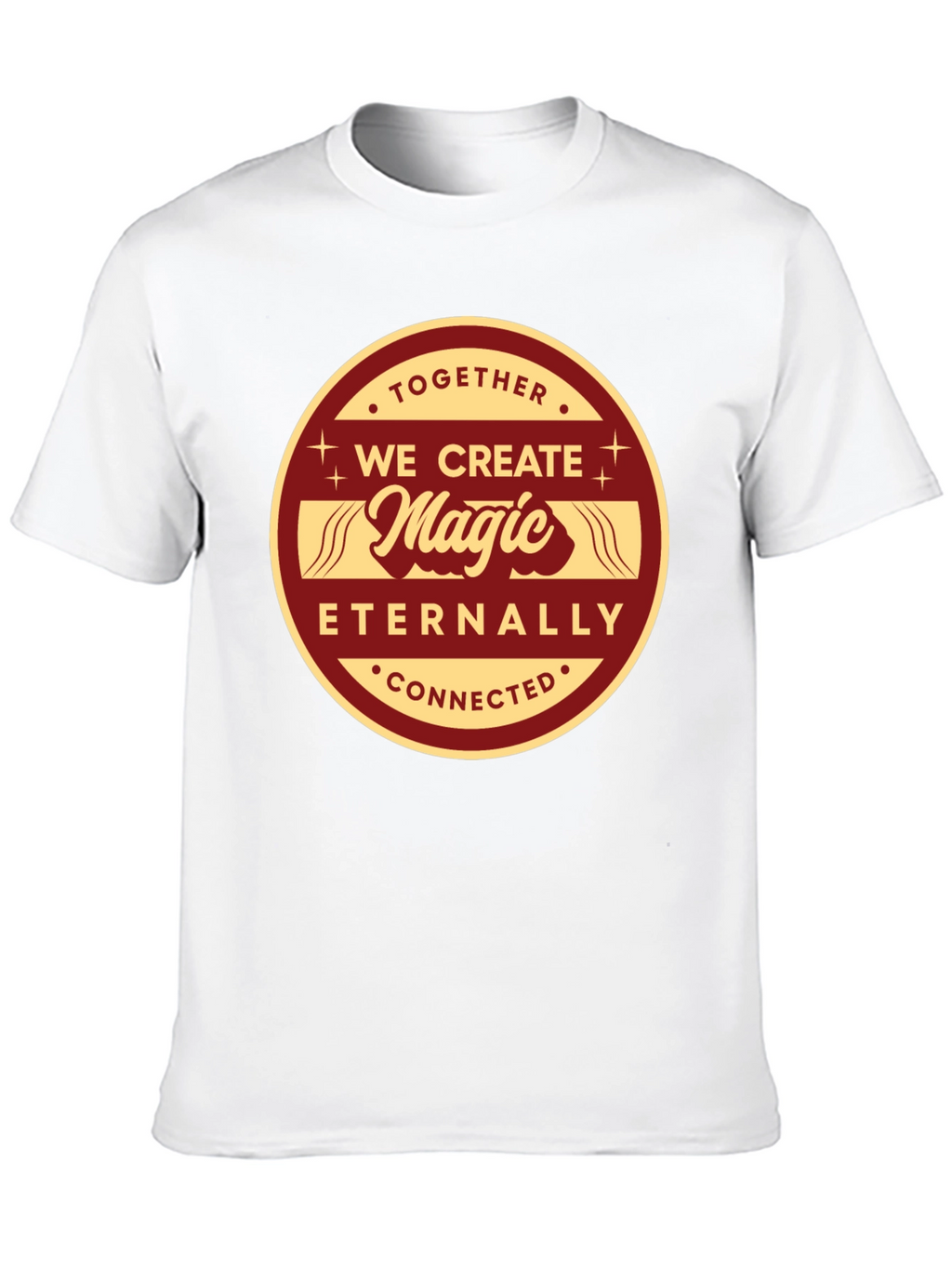 Together We Create Magic T-Shirt