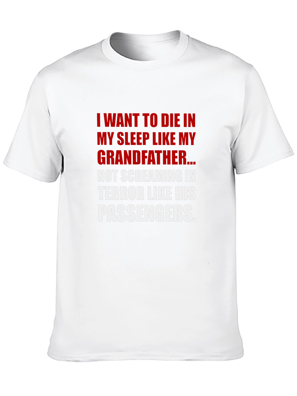 Funny Grandfather T-Shirt - Die in My Sleep