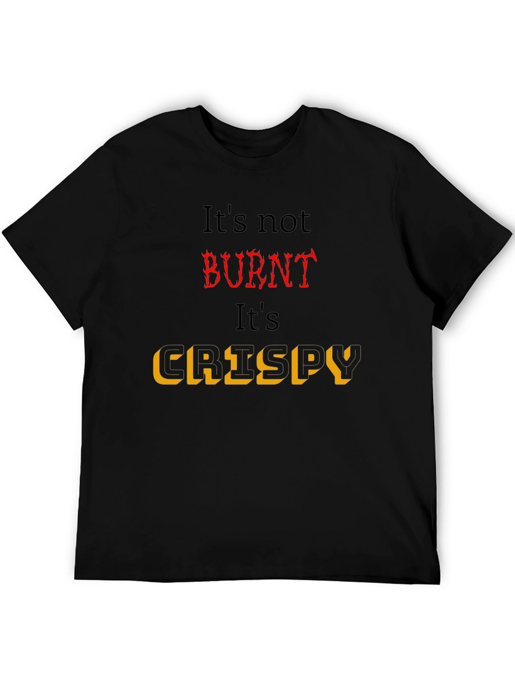 Crispy Black T-Shirt for Foodies