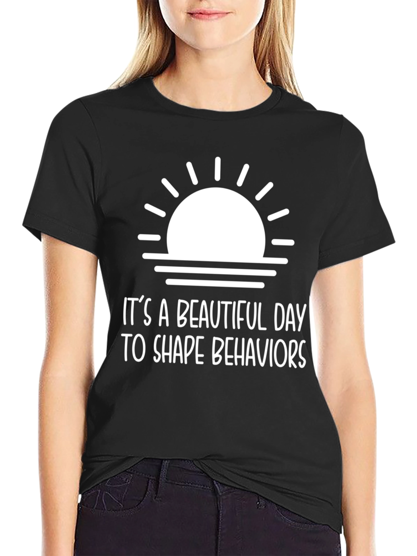 Inspirational Behavior Shaping T-Shirt