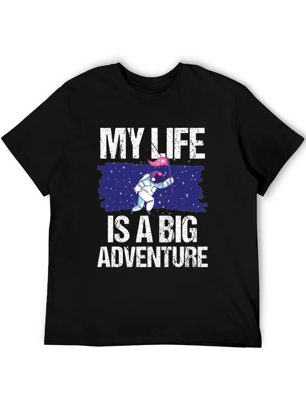 My Life Is A Big Adventure T-Shirt