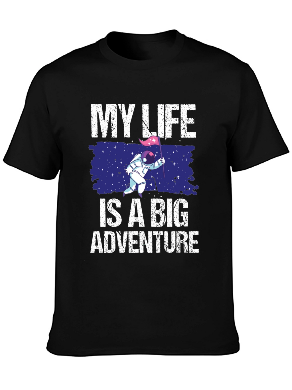 My Life Is A Big Adventure T-Shirt