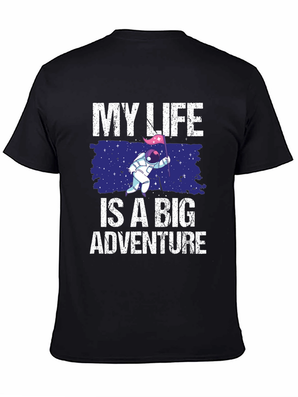 My Life Is A Big Adventure T-Shirt