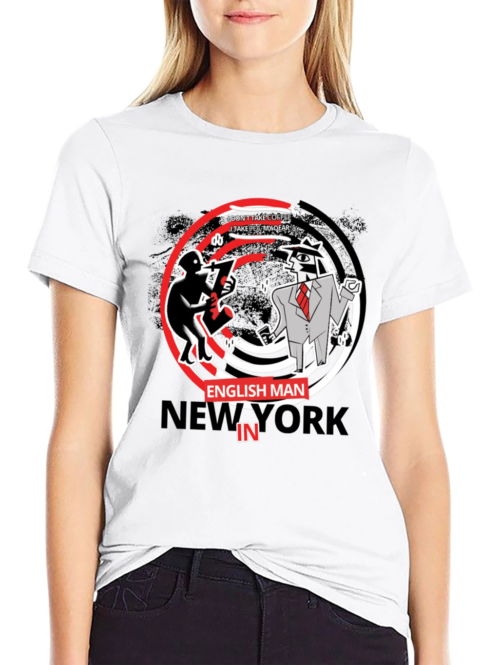 Englishman in New York T-Shirt