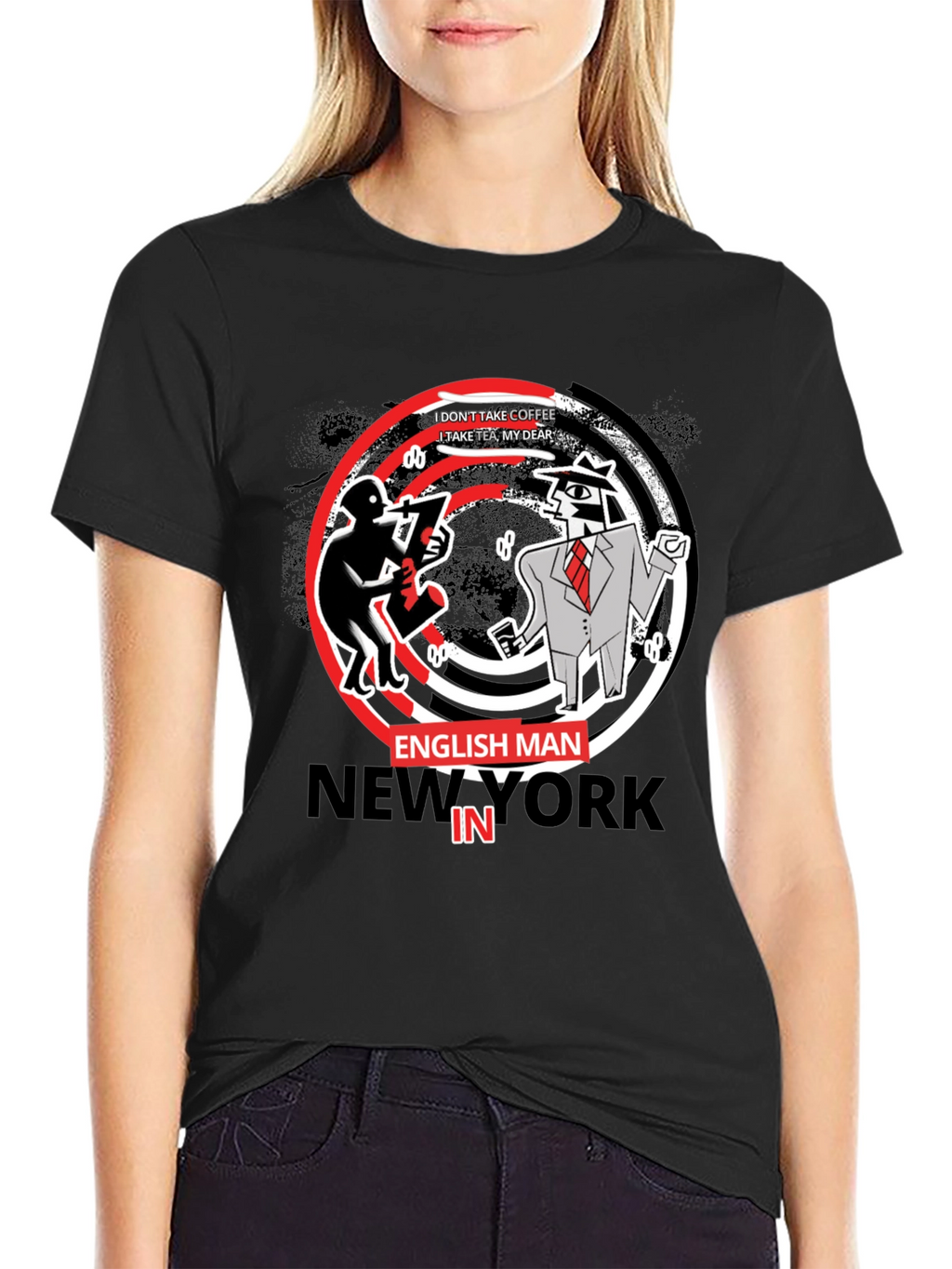 Englishman in New York T-Shirt