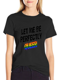 Let Me Be Perfectly Queer T-Shirt