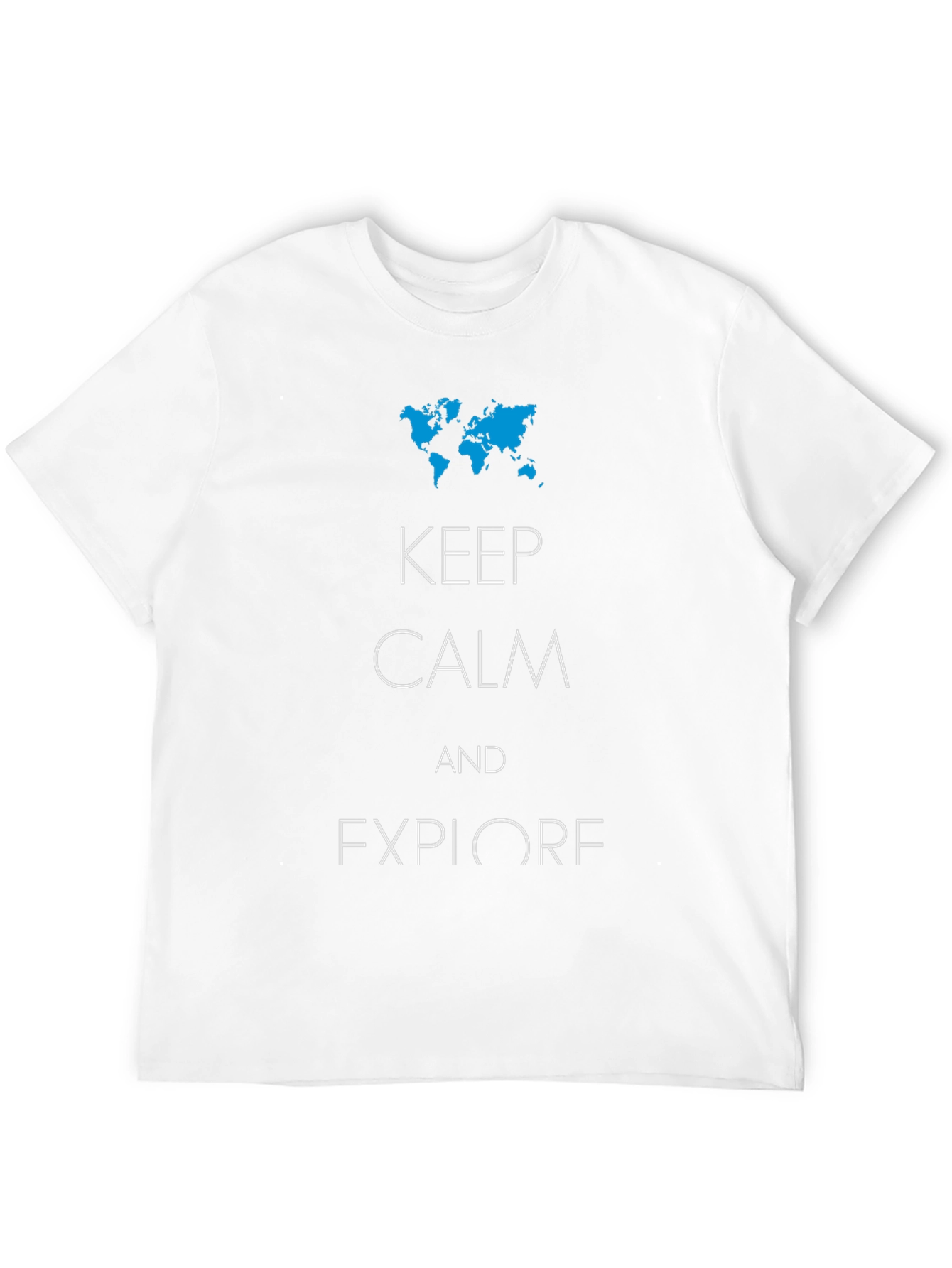 Keep Calm and Explore T-Shirt