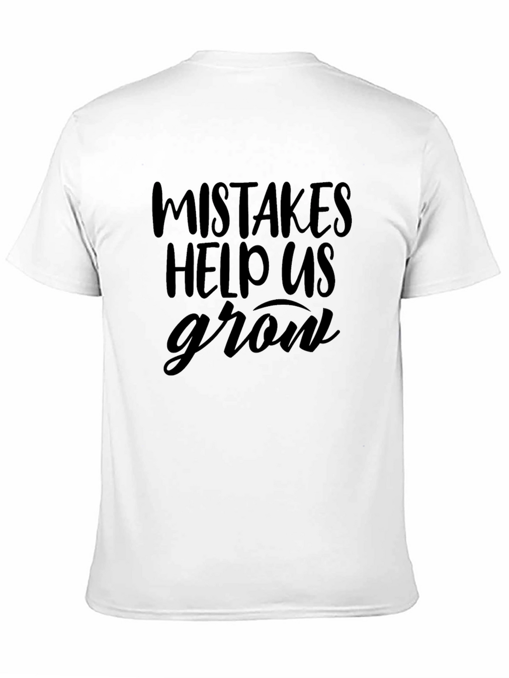 Mistakes Help Us Grow Graphic T-Shirt