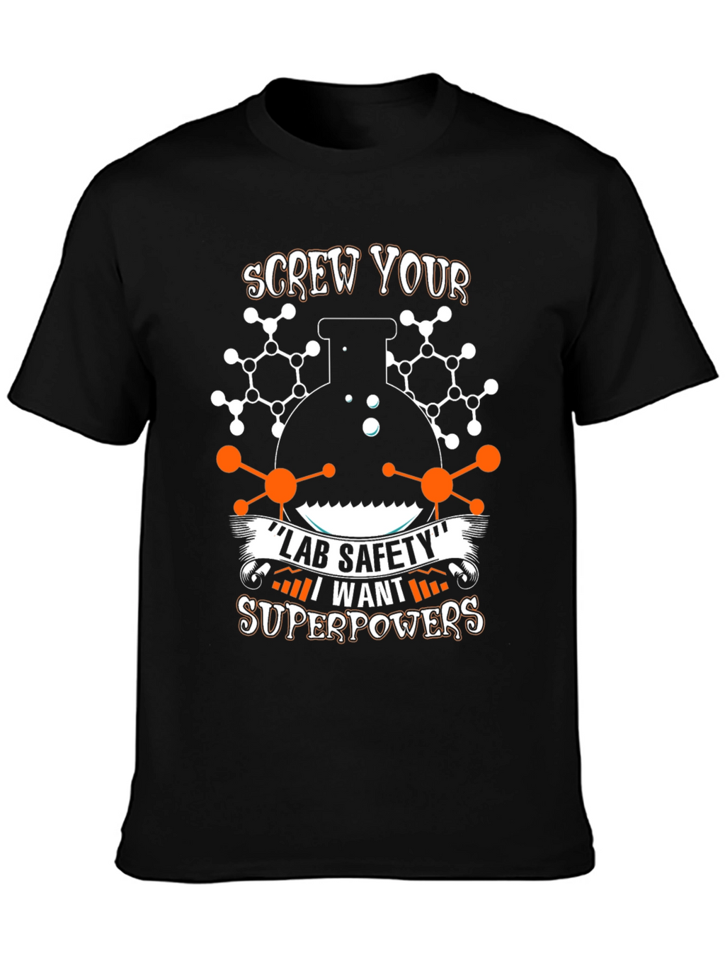 Screw Lab Safety T-Shirt: Science Superpowers Design