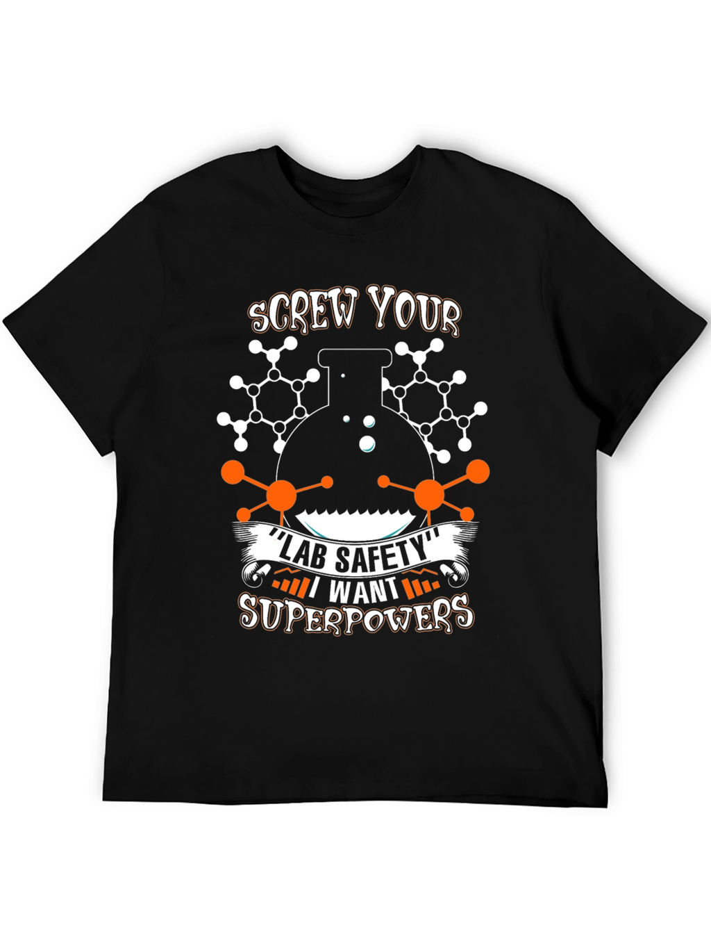 Screw Lab Safety T-Shirt: Science Superpowers Design