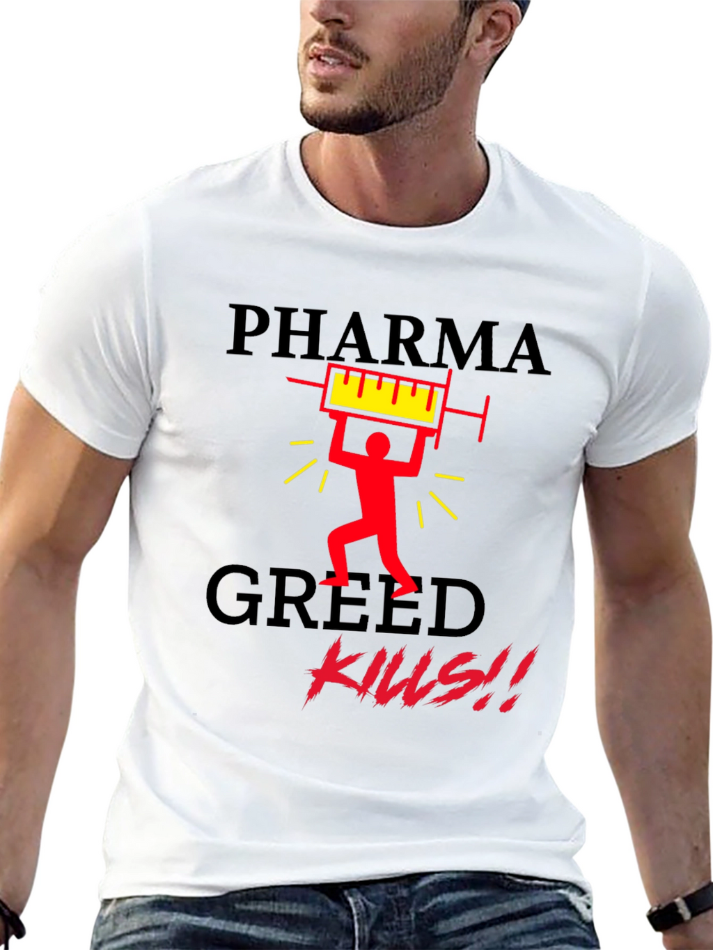 Pharma Greed Kills Graphic T-Shirt