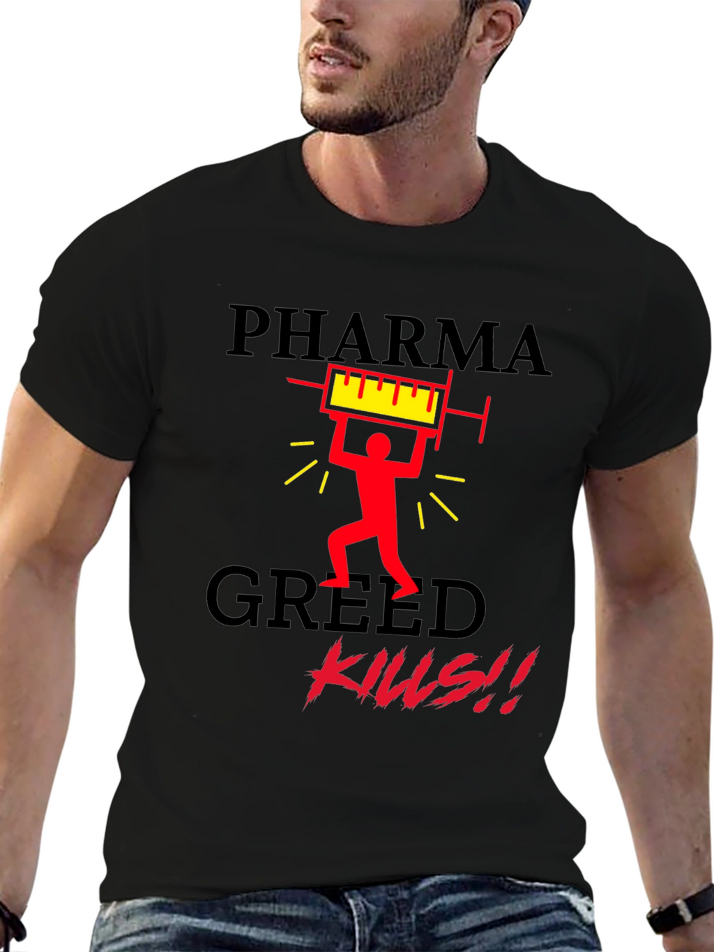 Pharma Greed Kills Graphic T-Shirt