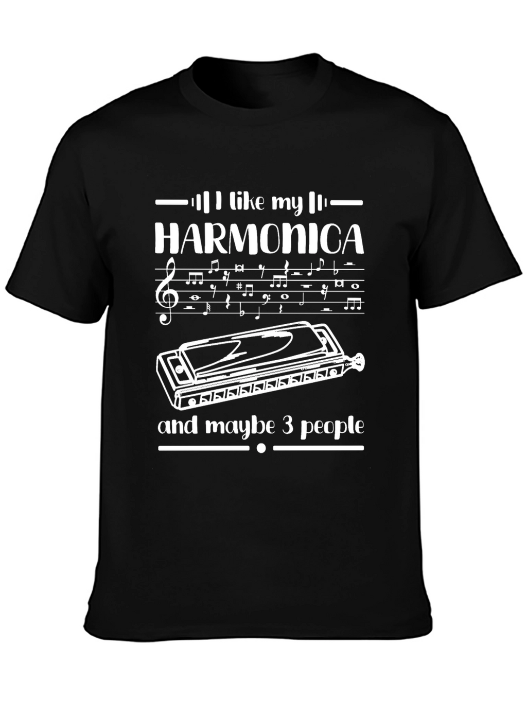 I Like My Harmonica T-Shirt