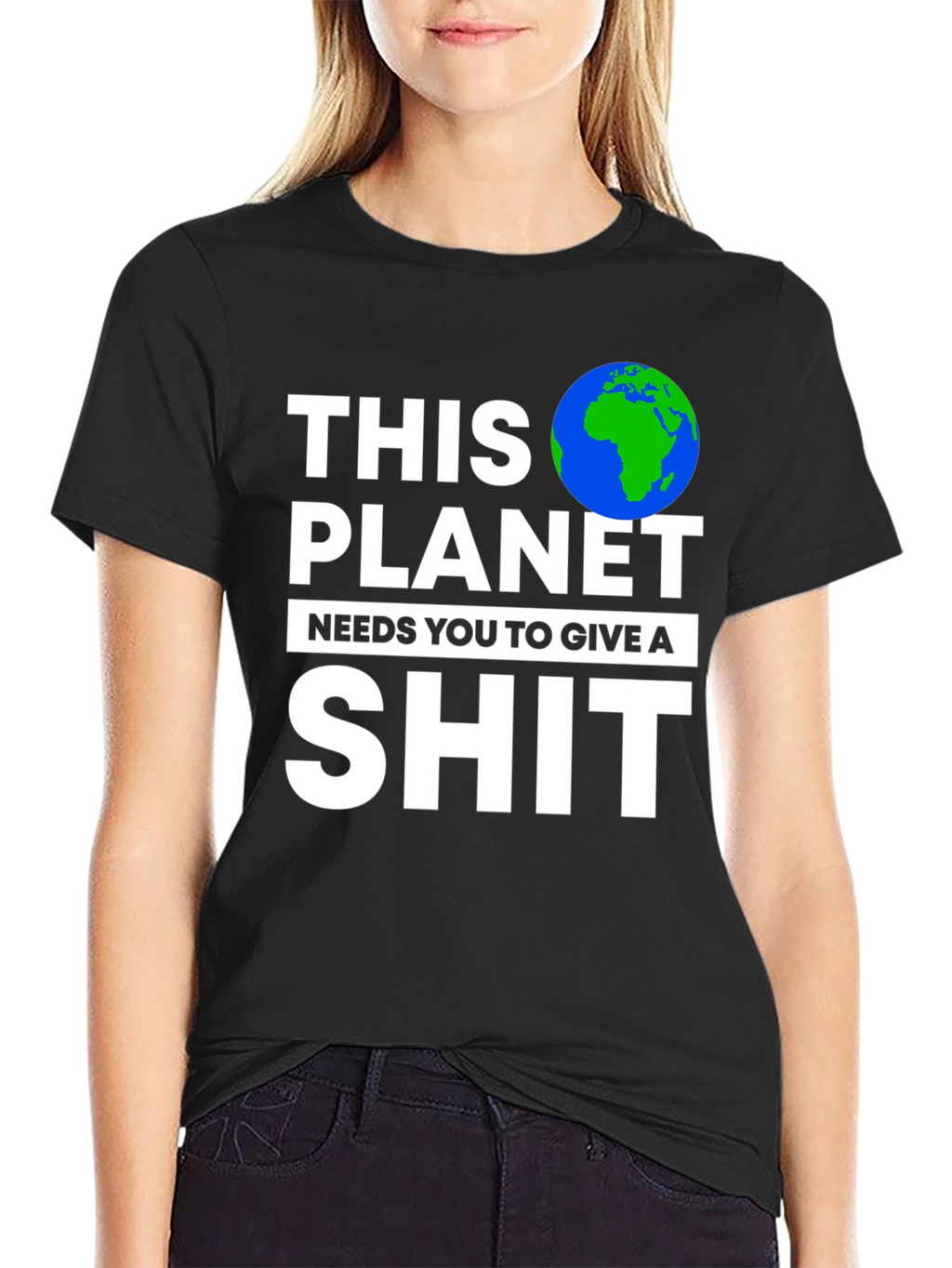 Earth Needs You T-Shirt - Planet Environmental Tee