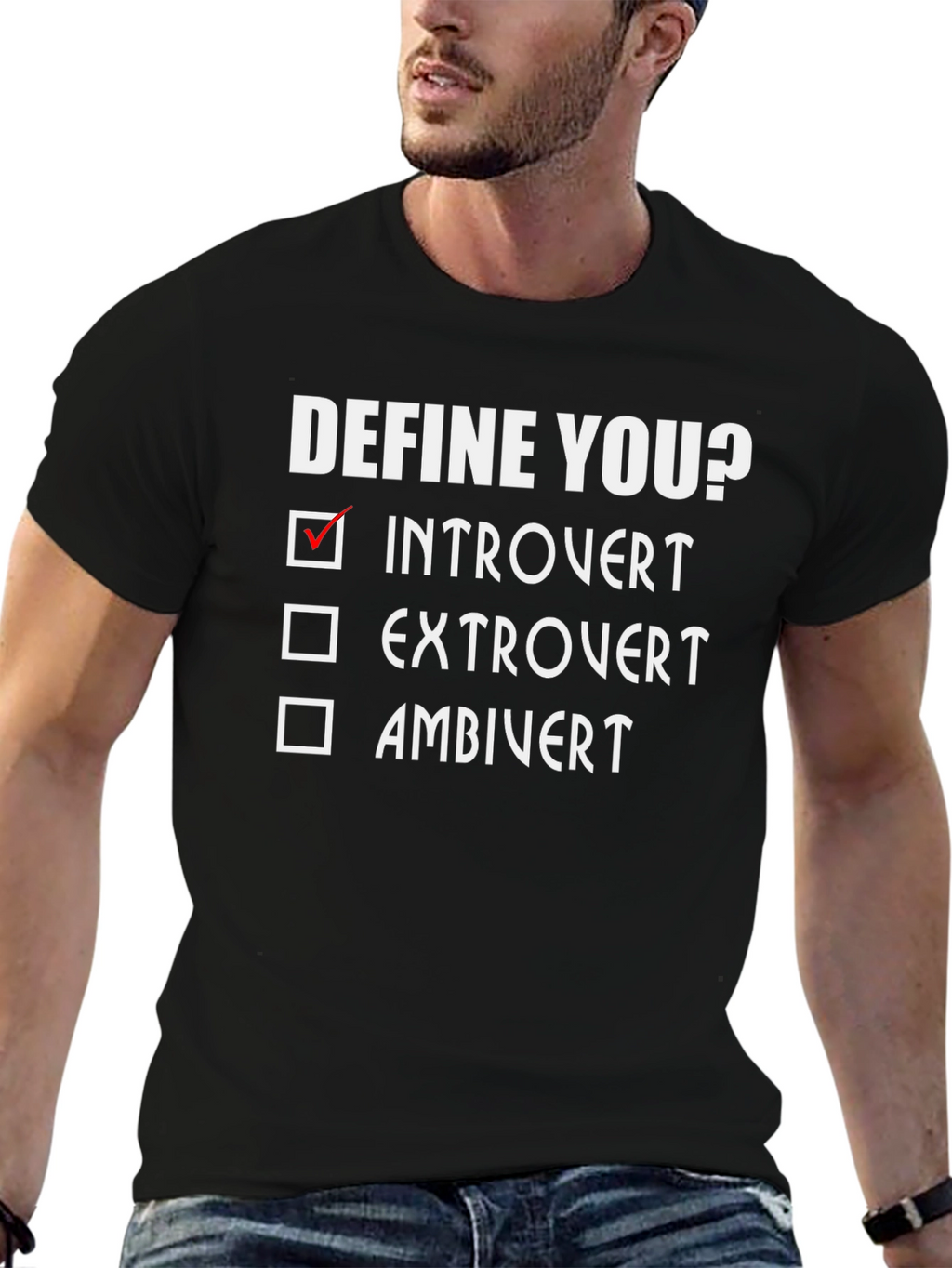 Introvert Define You? Graphic T-Shirt