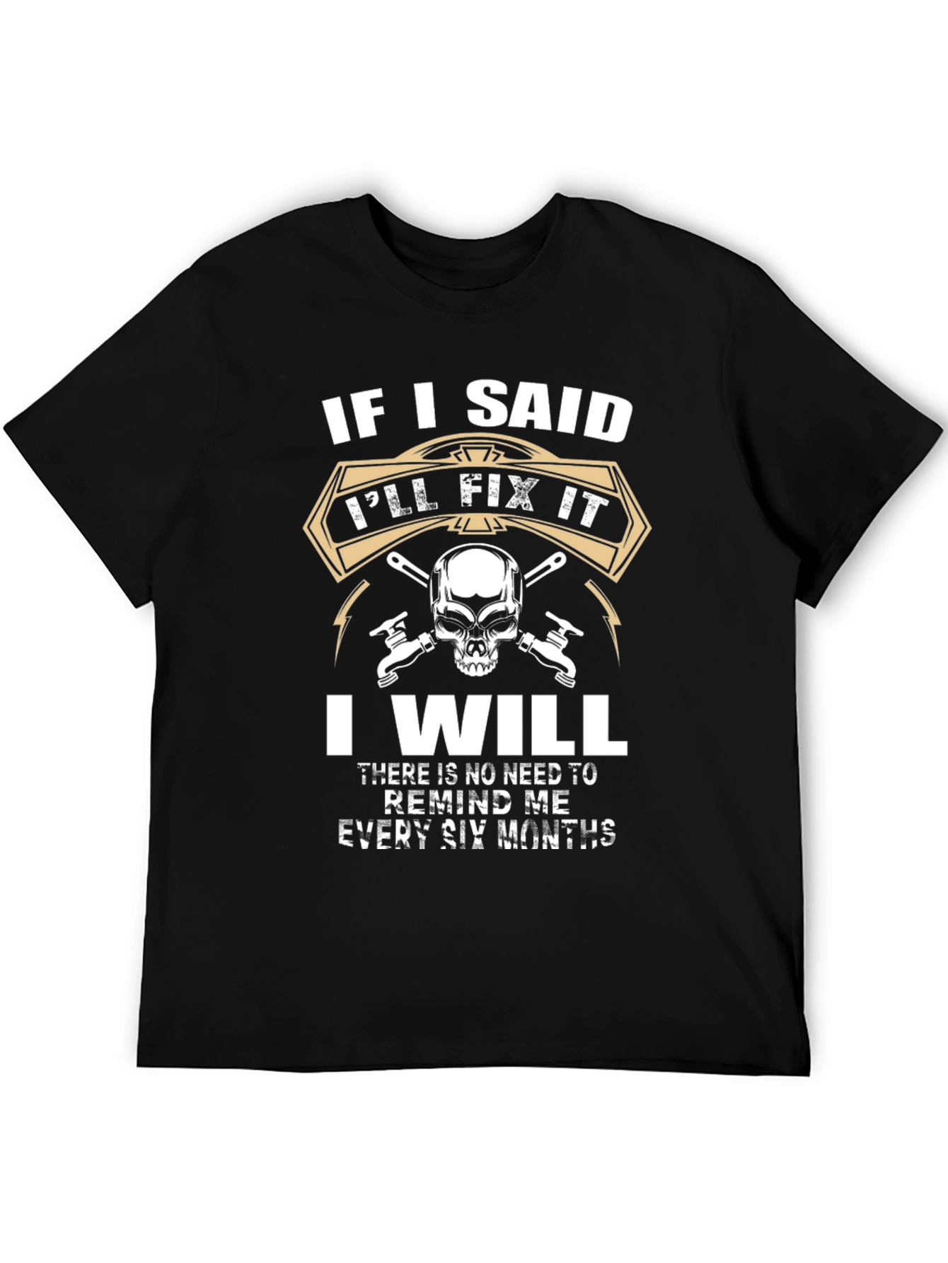 Ill Fix It T-Shirt