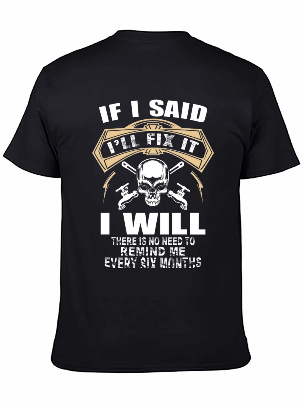 Ill Fix It T-Shirt