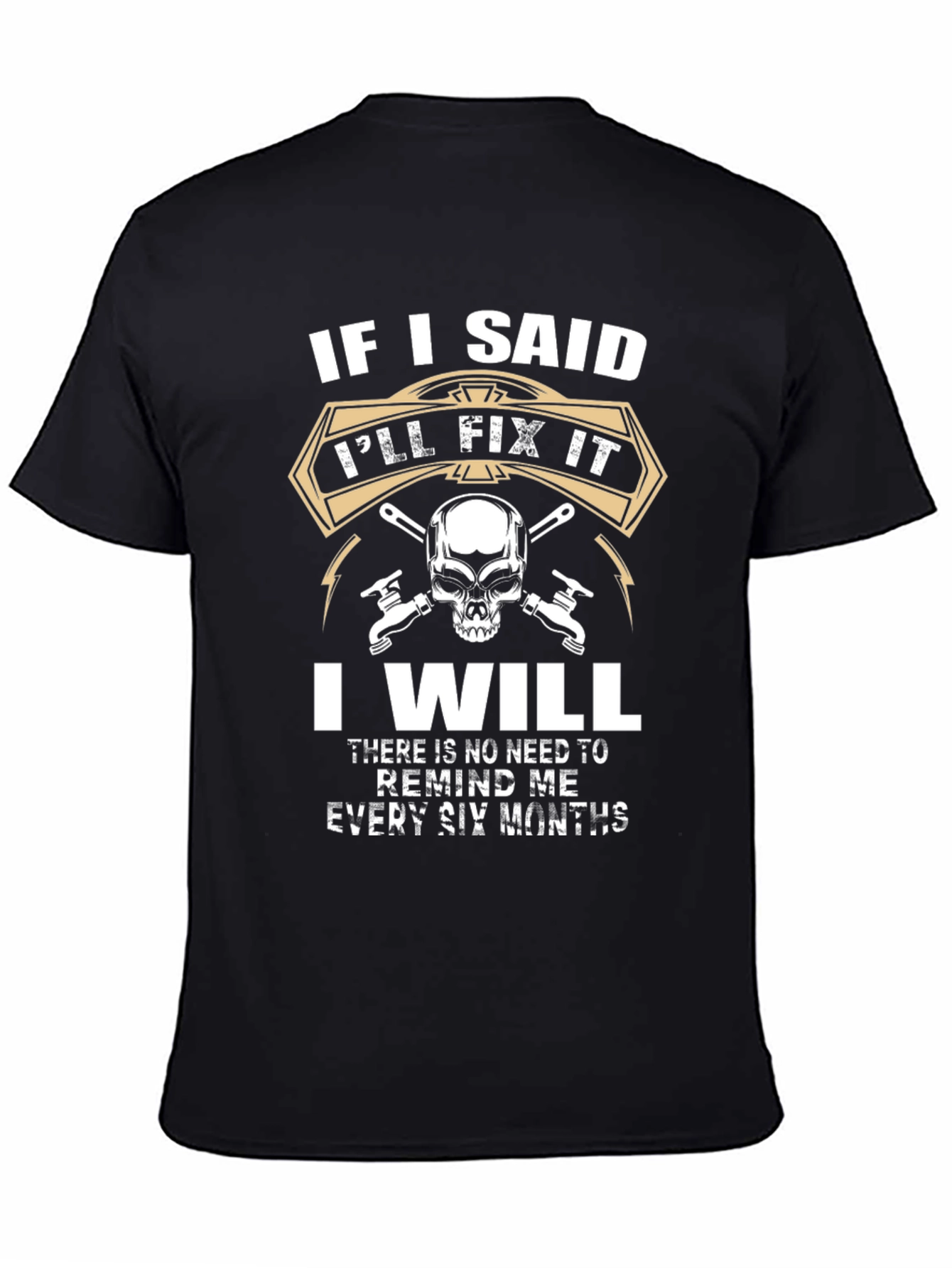 Ill Fix It T-Shirt