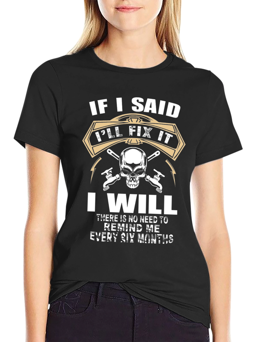 Ill Fix It T-Shirt