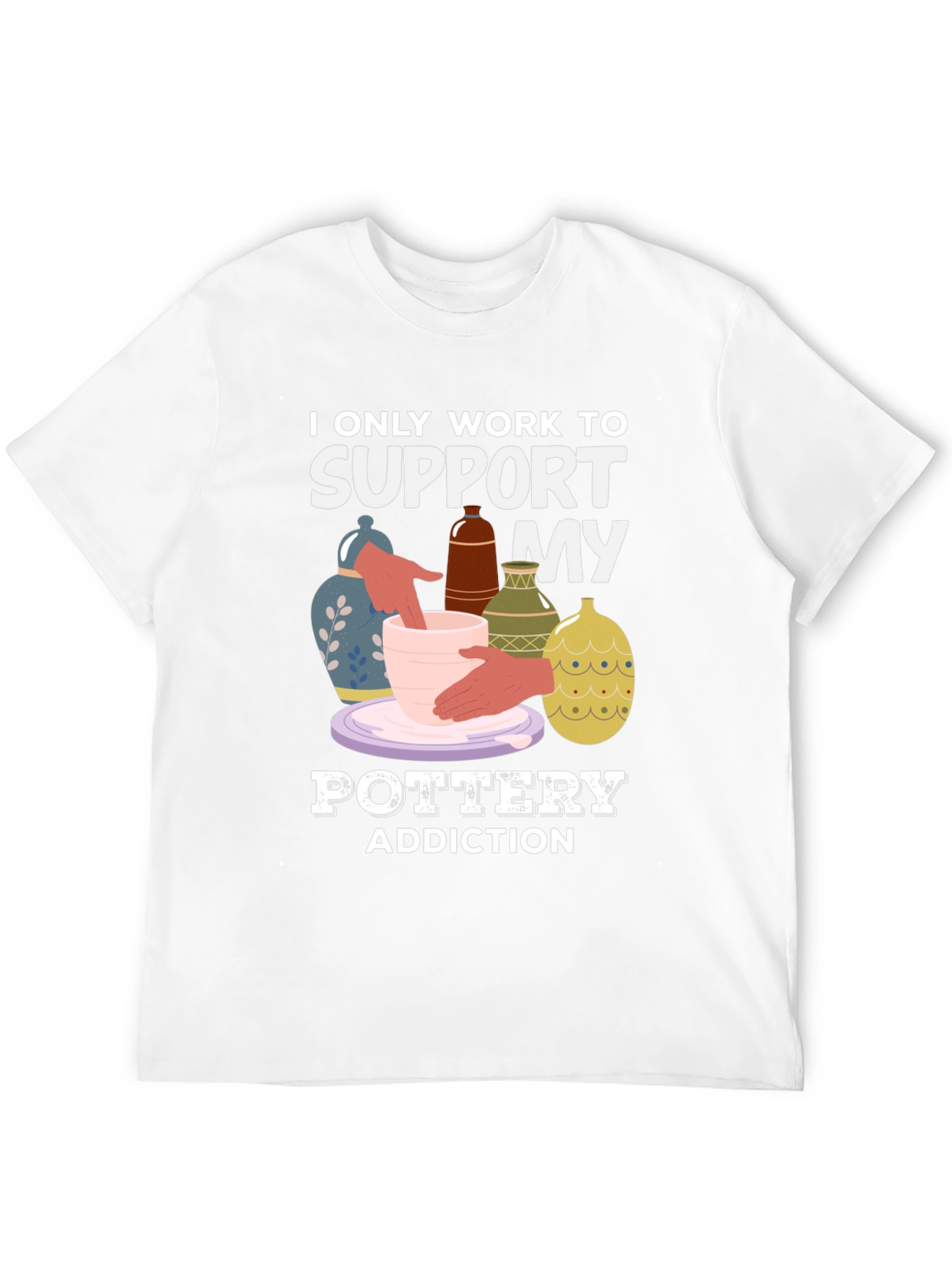 Pottery Addiction T-Shirt