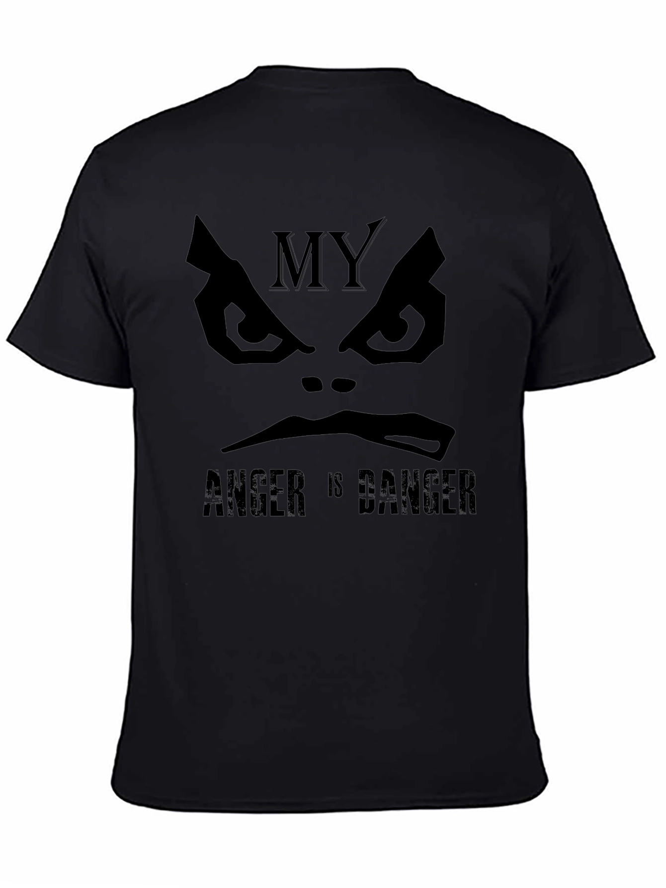 My Anger Is Danger Black Graphic Tee