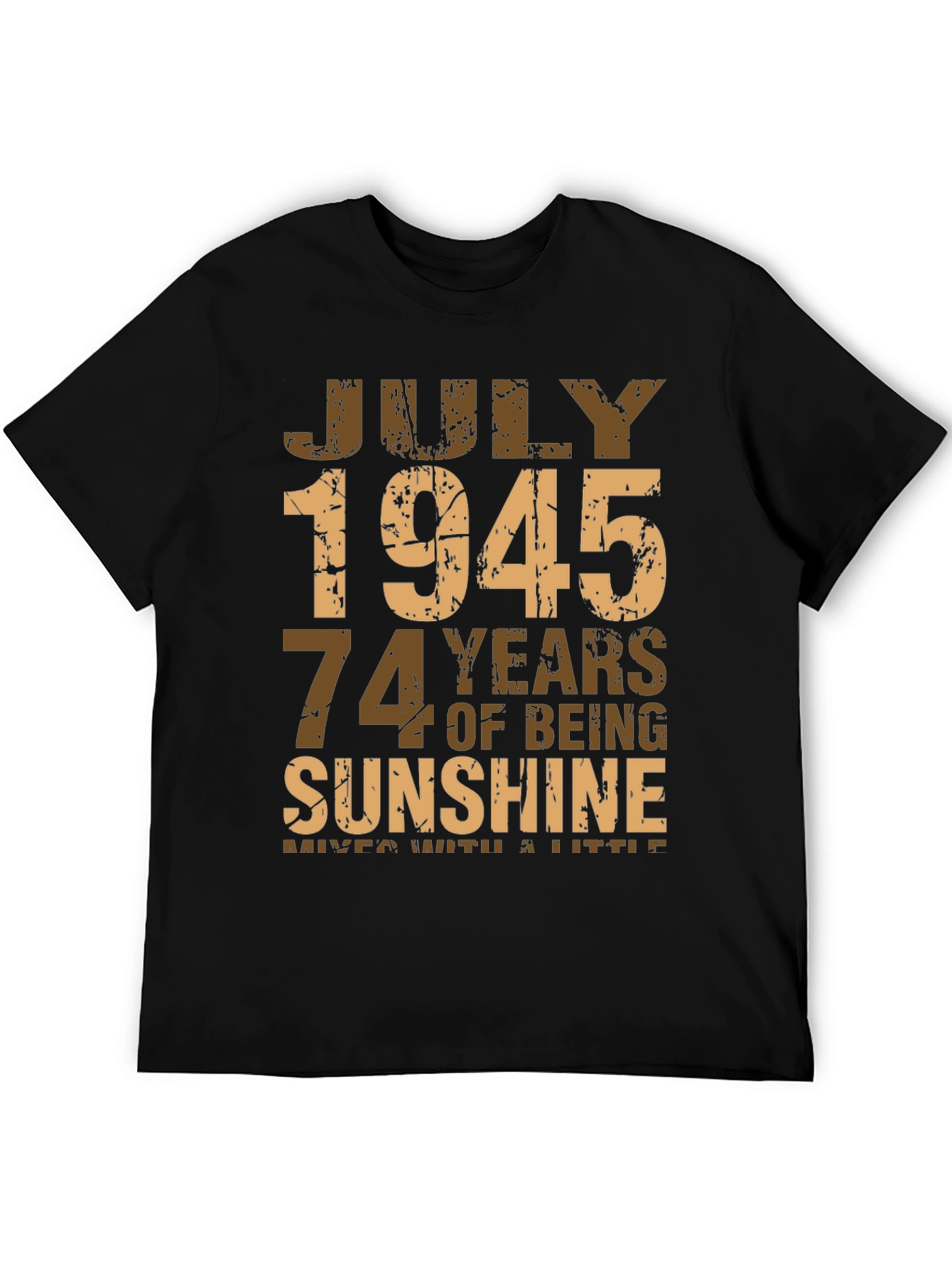 July 1945 Birthday T-Shirt - Sunshine Edition