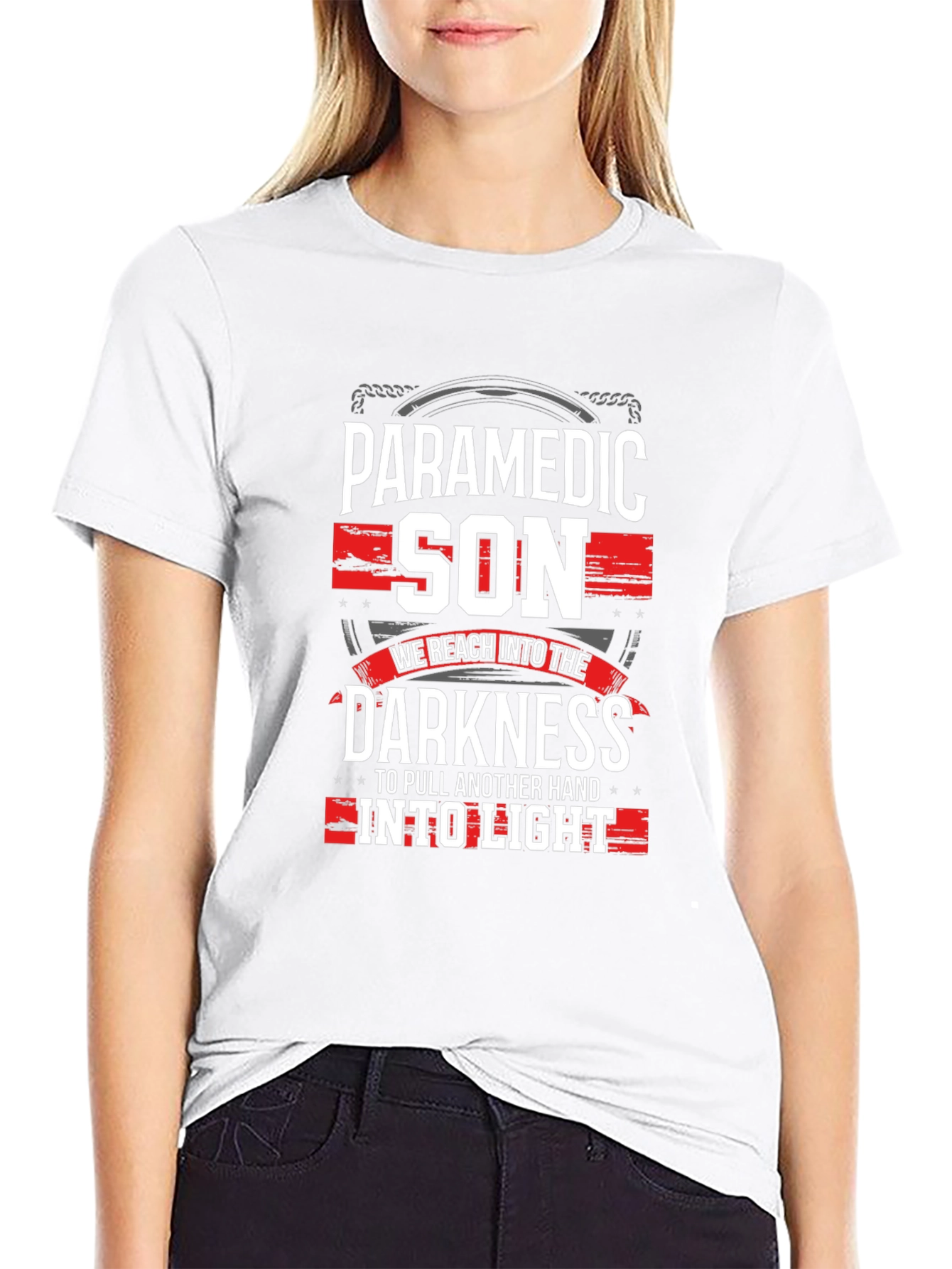Paramedic Son T-Shirt - Reach Into The Darkness Tee
