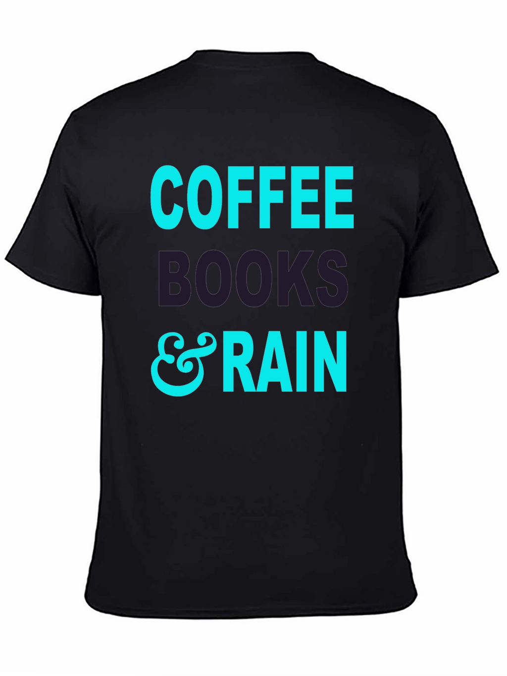 Coffee Books and Rain Black T-Shirt