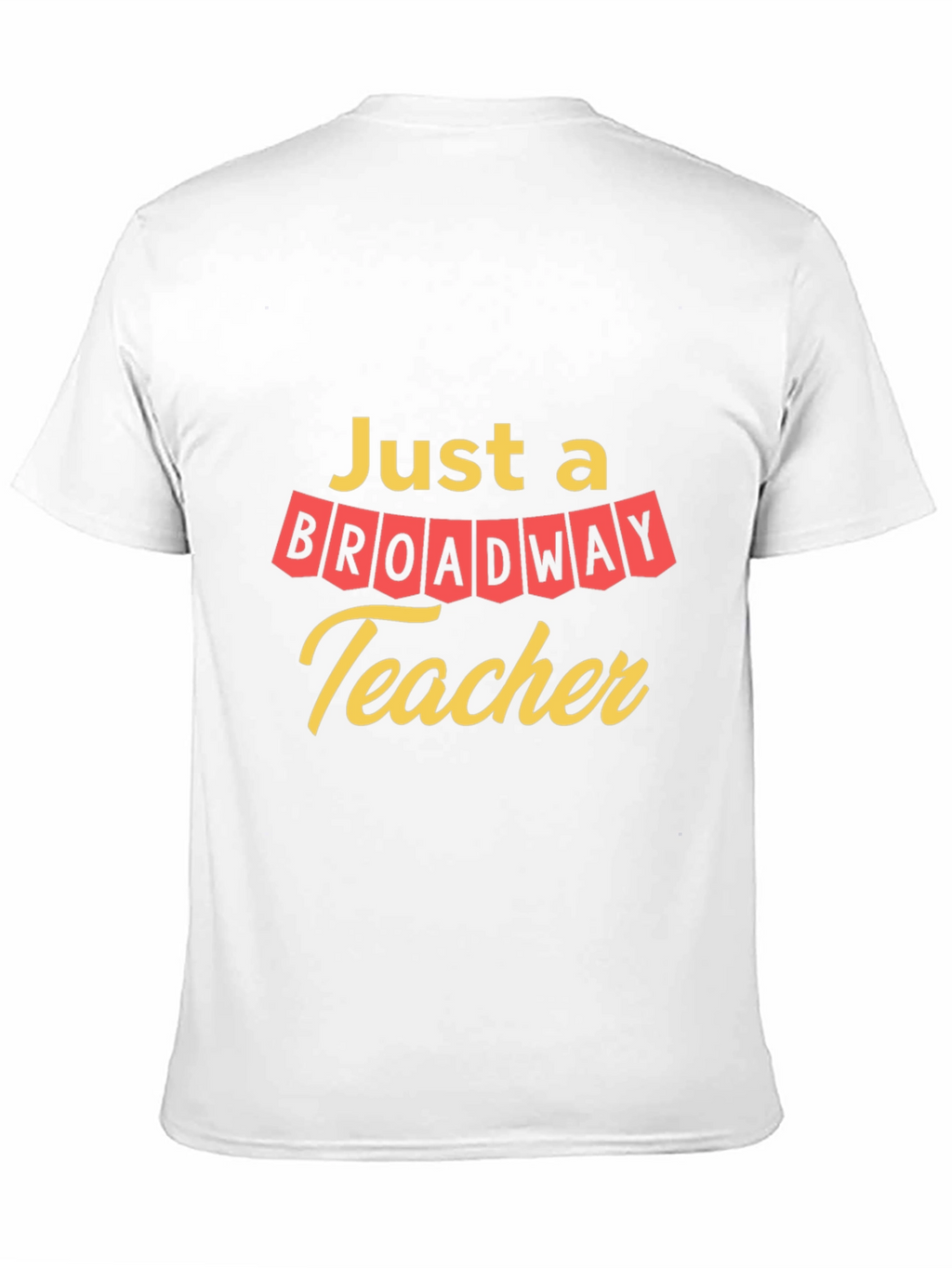 Broadway Teacher T-Shirt