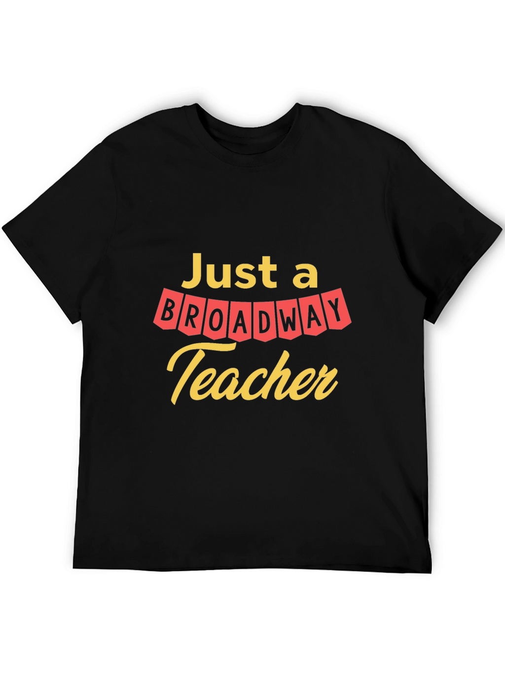 Broadway Teacher T-Shirt