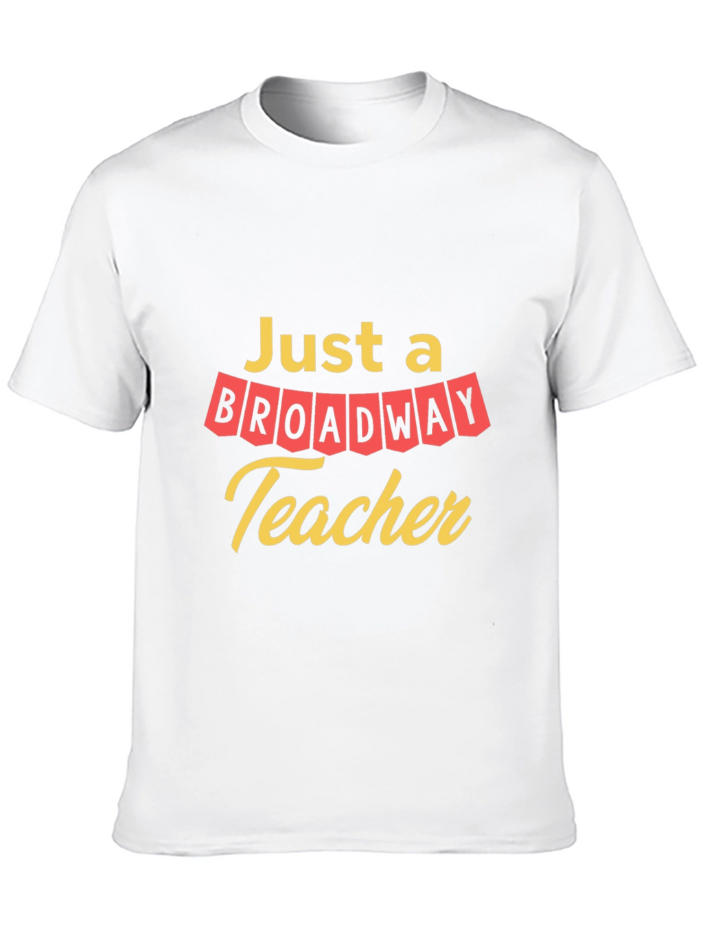 Broadway Teacher T-Shirt