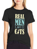 Real Men Love Cats T-Shirt - Black Cotton Tee