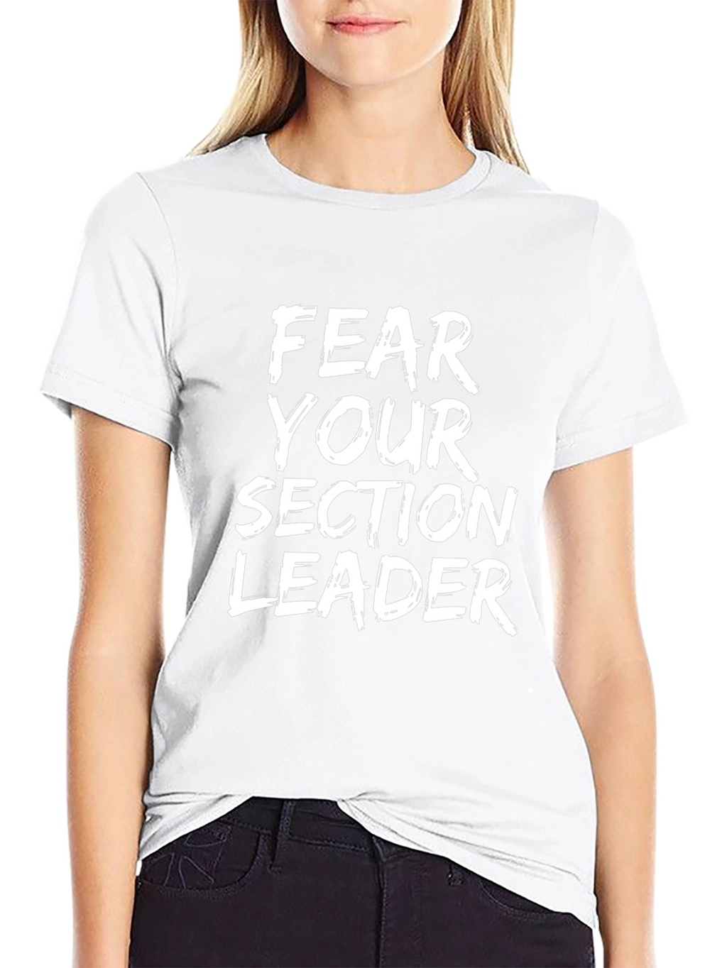 Fear Your Section Leader Graphic T-Shirt