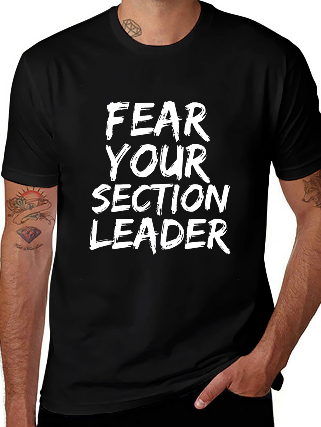 Fear Your Section Leader Graphic T-Shirt