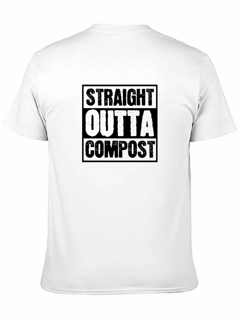 Straight Outta Compost T-Shirt