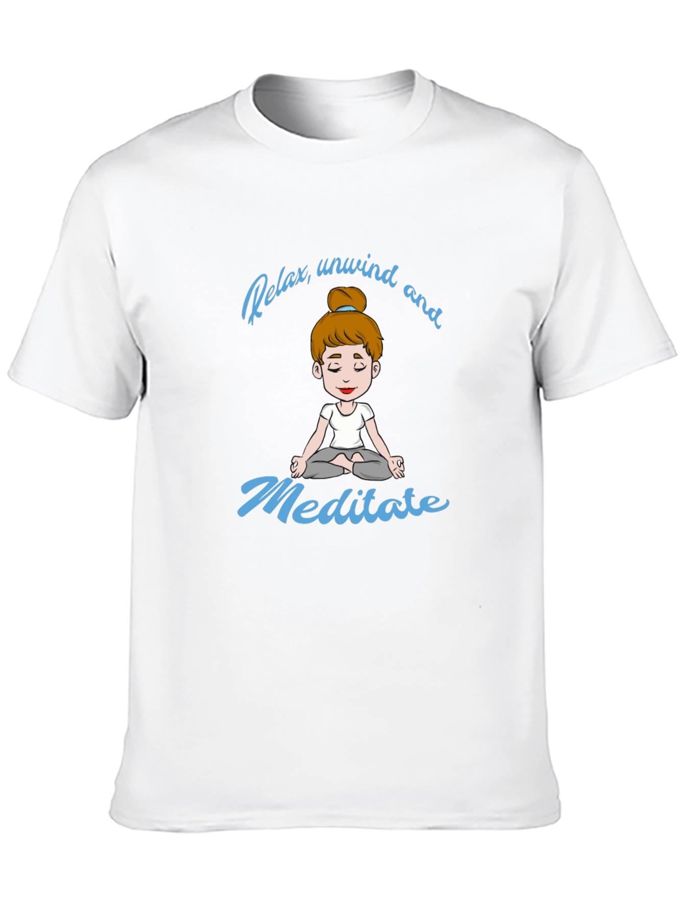 Relax Unwind Meditate T-Shirt