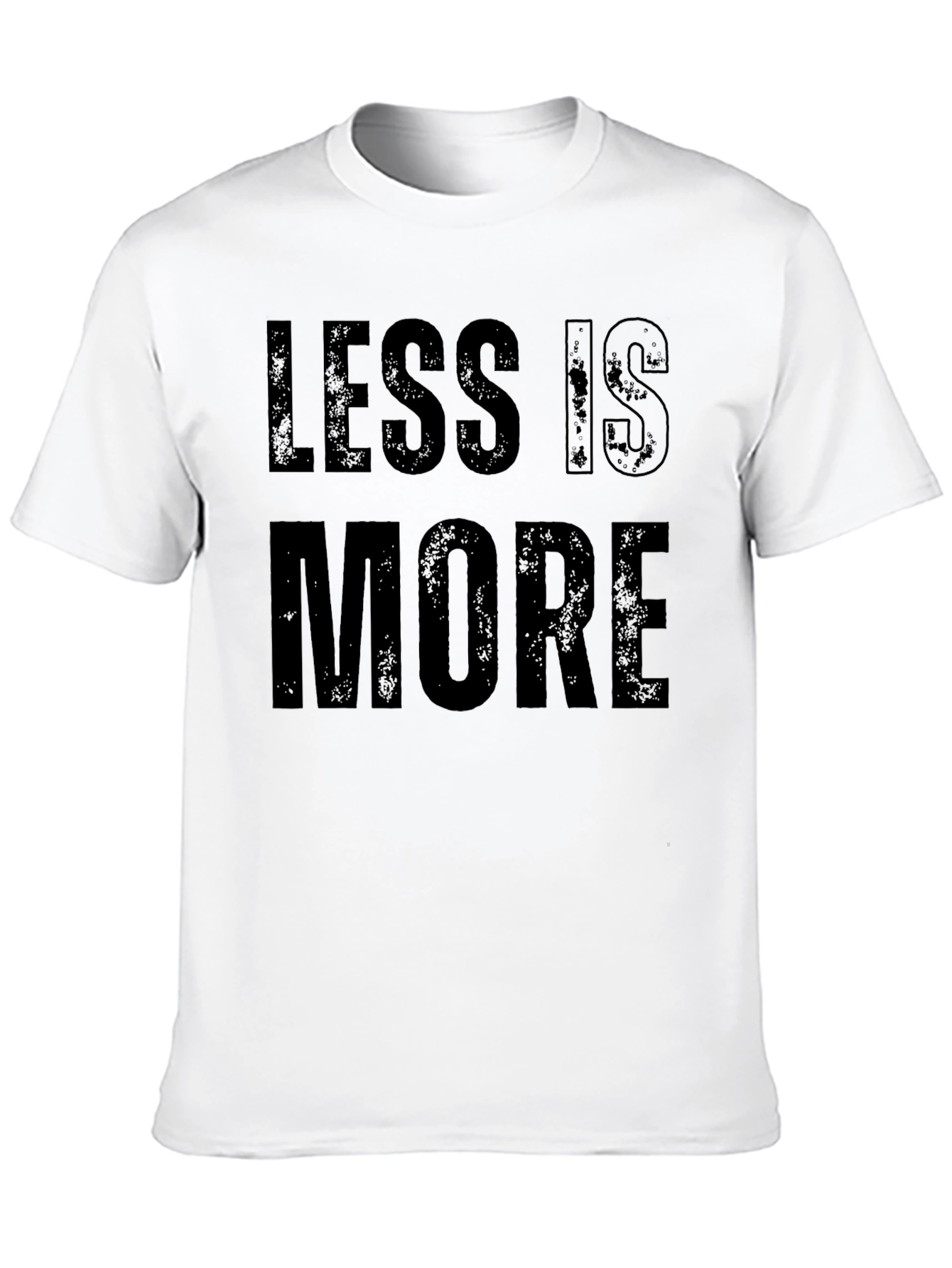 Less is More Graphic T-Shirt