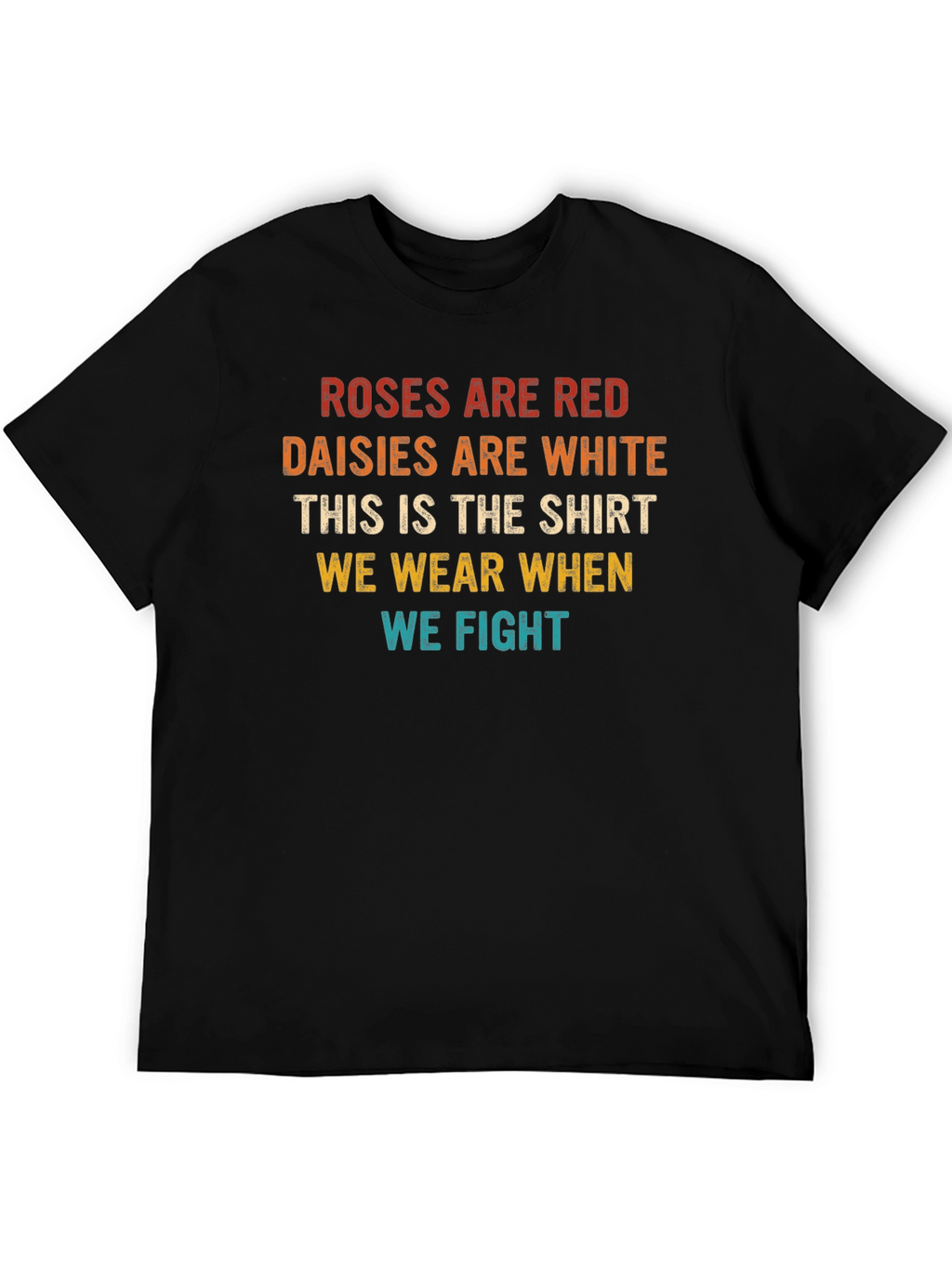 Roses are Red Funny Sarcastic T-Shirt