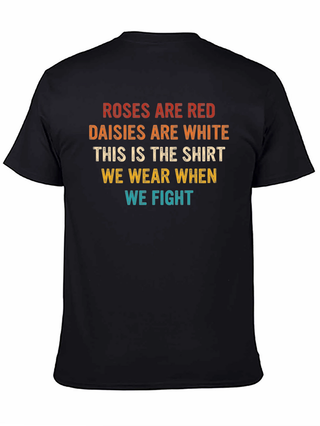 Roses are Red Funny Sarcastic T-Shirt