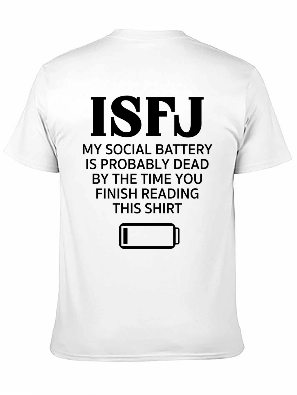 ISFJ Social Battery T-Shirt - Introvert Humor Tee